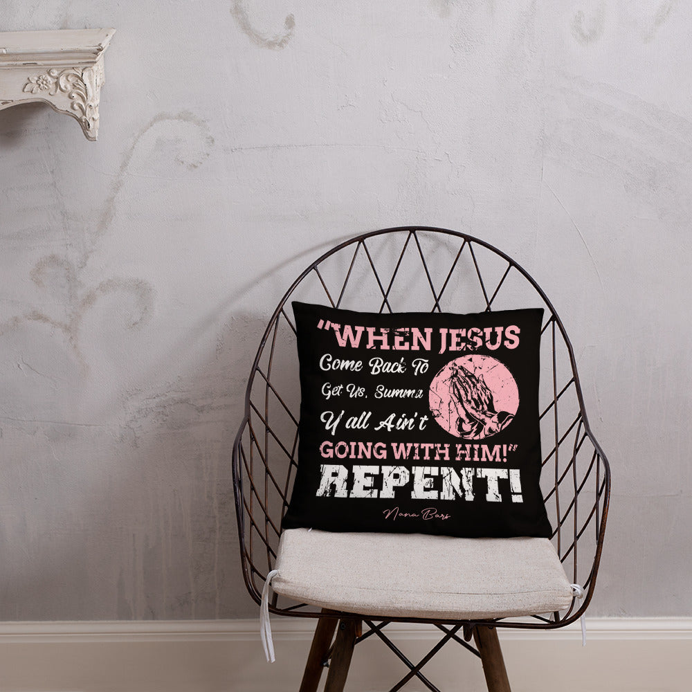 Repent Pillow