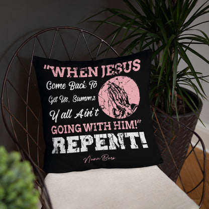 Repent Pillow