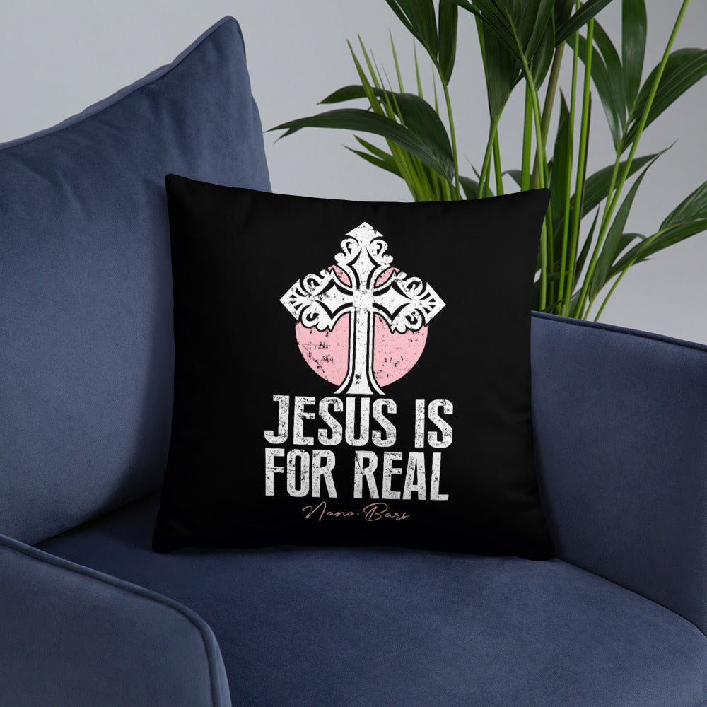 Jesus Is For Real Pillow