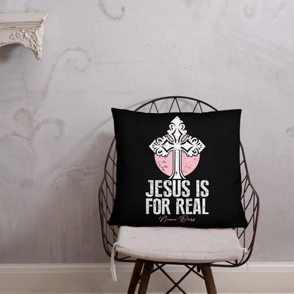 Jesus Is For Real Pillow