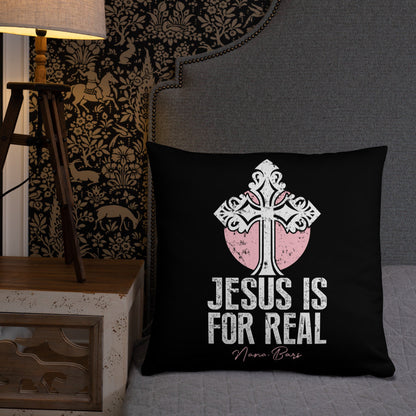 Jesus Is For Real Pillow