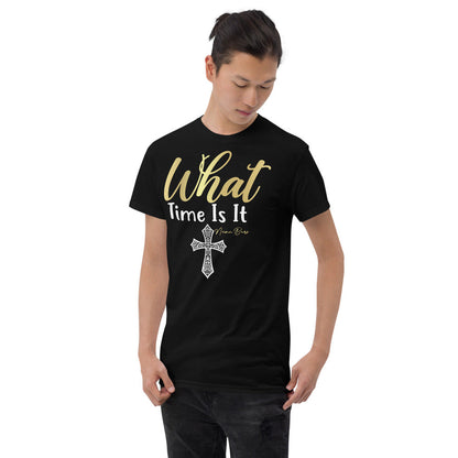 What Time Is It Men's Short Sleeve T-Shirt