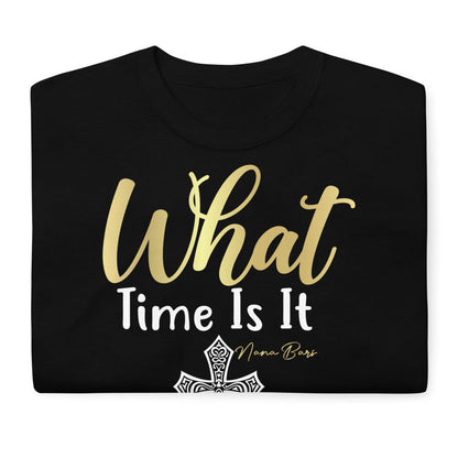 What Time Is It Men's Short Sleeve T-Shirt