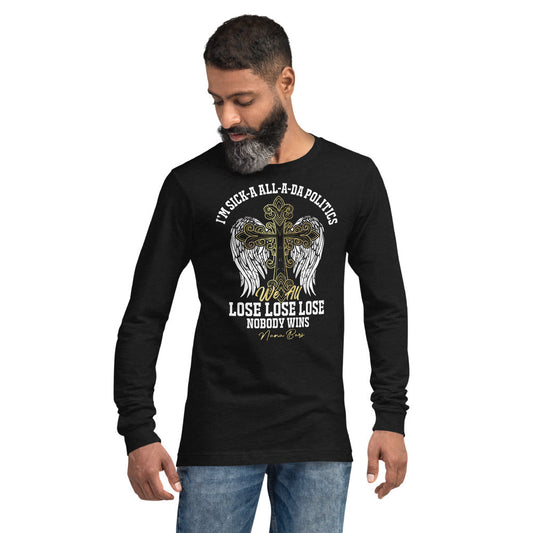 We All Lose Men's Long Sleeve Tee