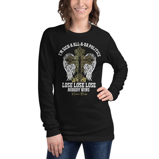 We All Lose Long Sleeve Tee