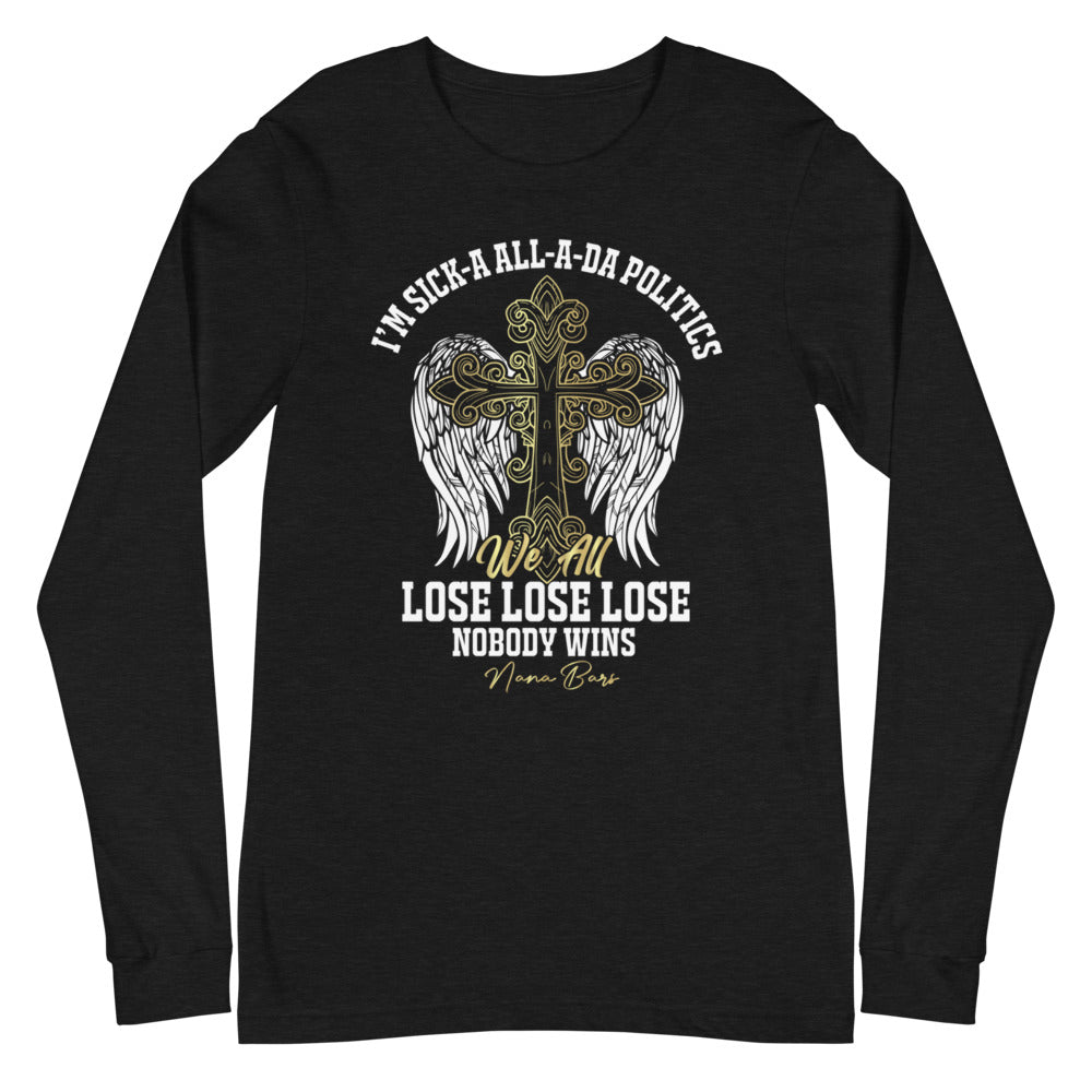 We All Lose Long Sleeve Tee