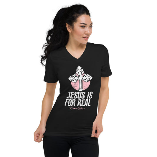 Jesus Is For Real V-Neck T-Shirt