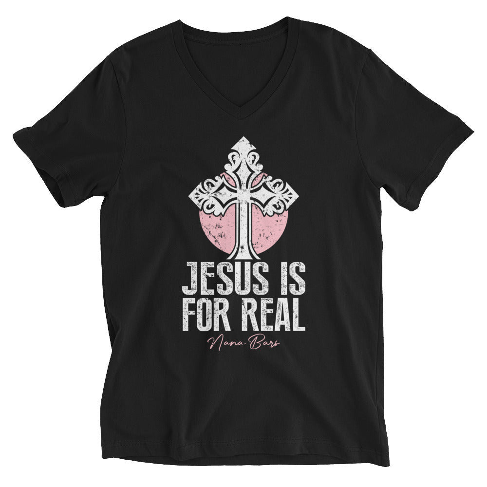 Jesus Is For Real V-Neck T-Shirt