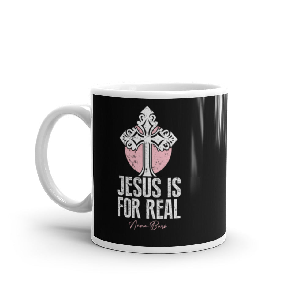 Jesus Is For Real White Glossy Mug