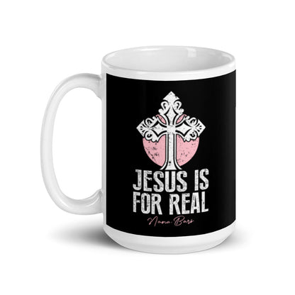 Jesus Is For Real White Glossy Mug