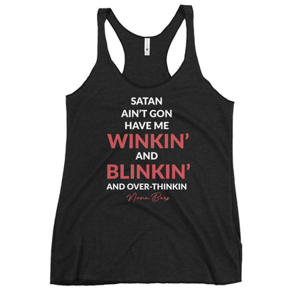 Satan Ain't Gon Have Me Women's Racerback Tank